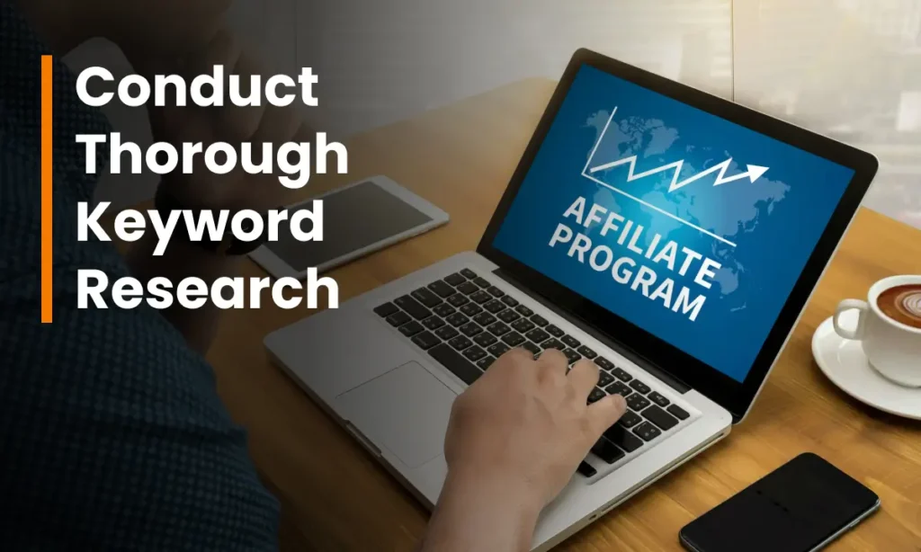 Conduct Thorough Keyword Research