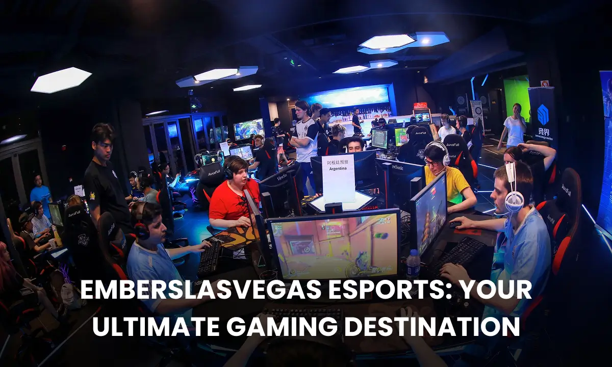 EmbersLasVegas Esports Your Ultimate Gaming Destination